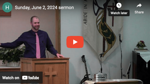Sunday Sermon June 2,&nbsp;2024