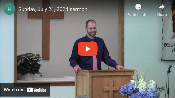 Sunday Sermon July 21,&nbsp;2024